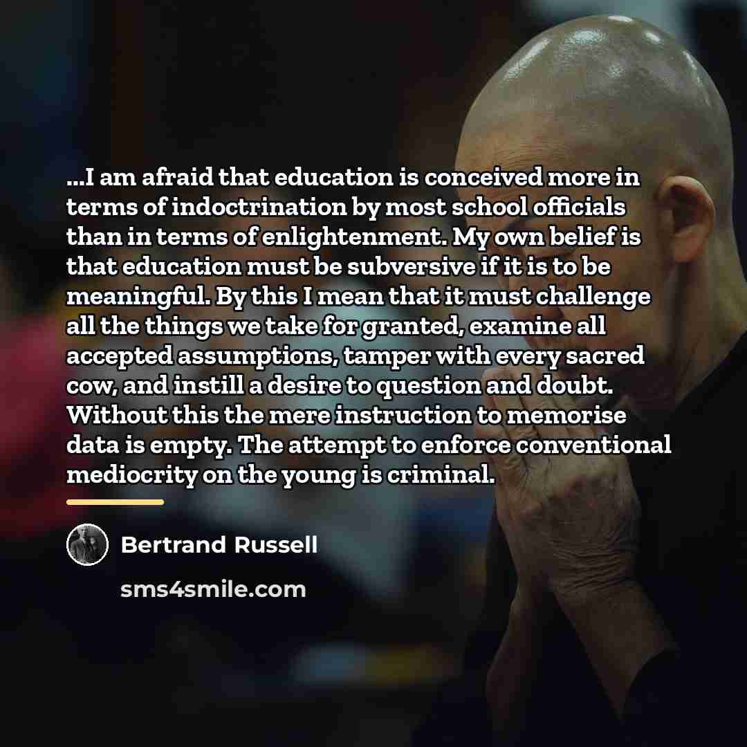 “...I am afraid that education is conceived more in terms…” quote by Bertrand Russell