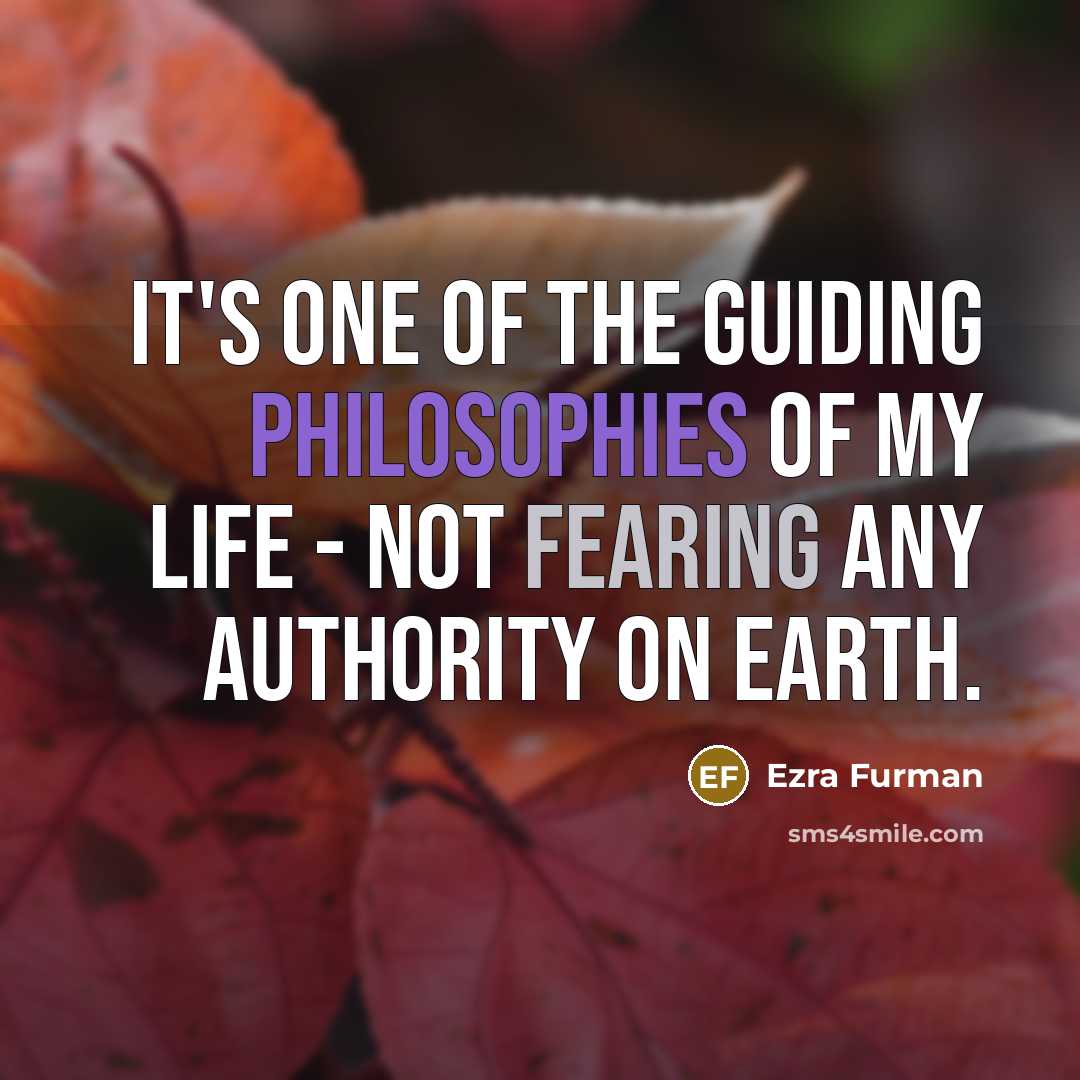“It's one of the guiding philosophies of my life -…” quote by Ezra Furman