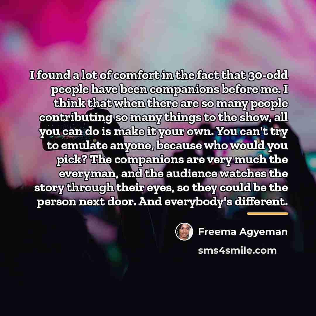 “I found a lot of comfort in the fact that…” quote by Freema Agyeman