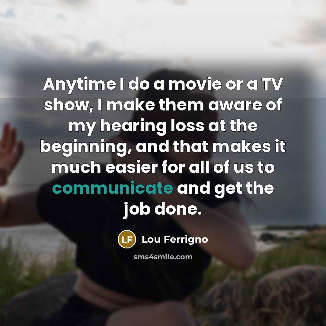 “Anytime I do a movie or a TV show, I…” quote by Lou Ferrigno