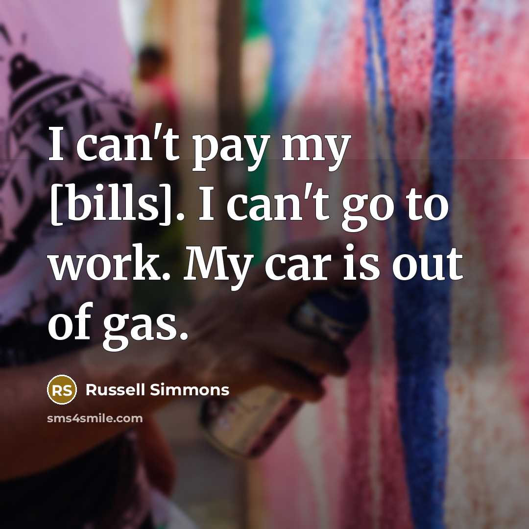 “I can't pay my [bills]. I can't go to work.…” quote by Russell Simmons