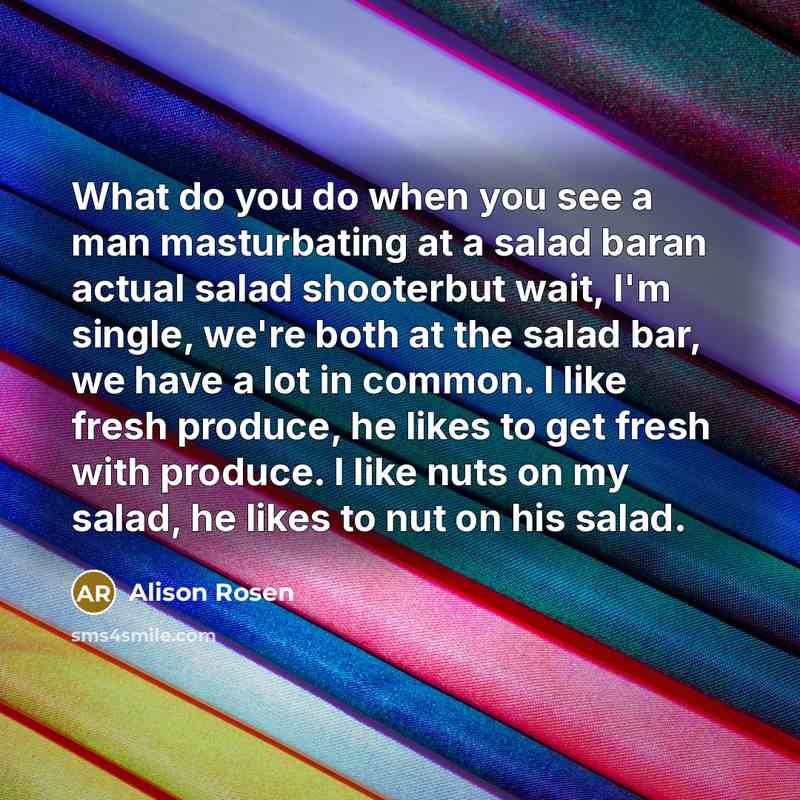 “What do you do when you see a man masturbating…” quote by Alison Rosen