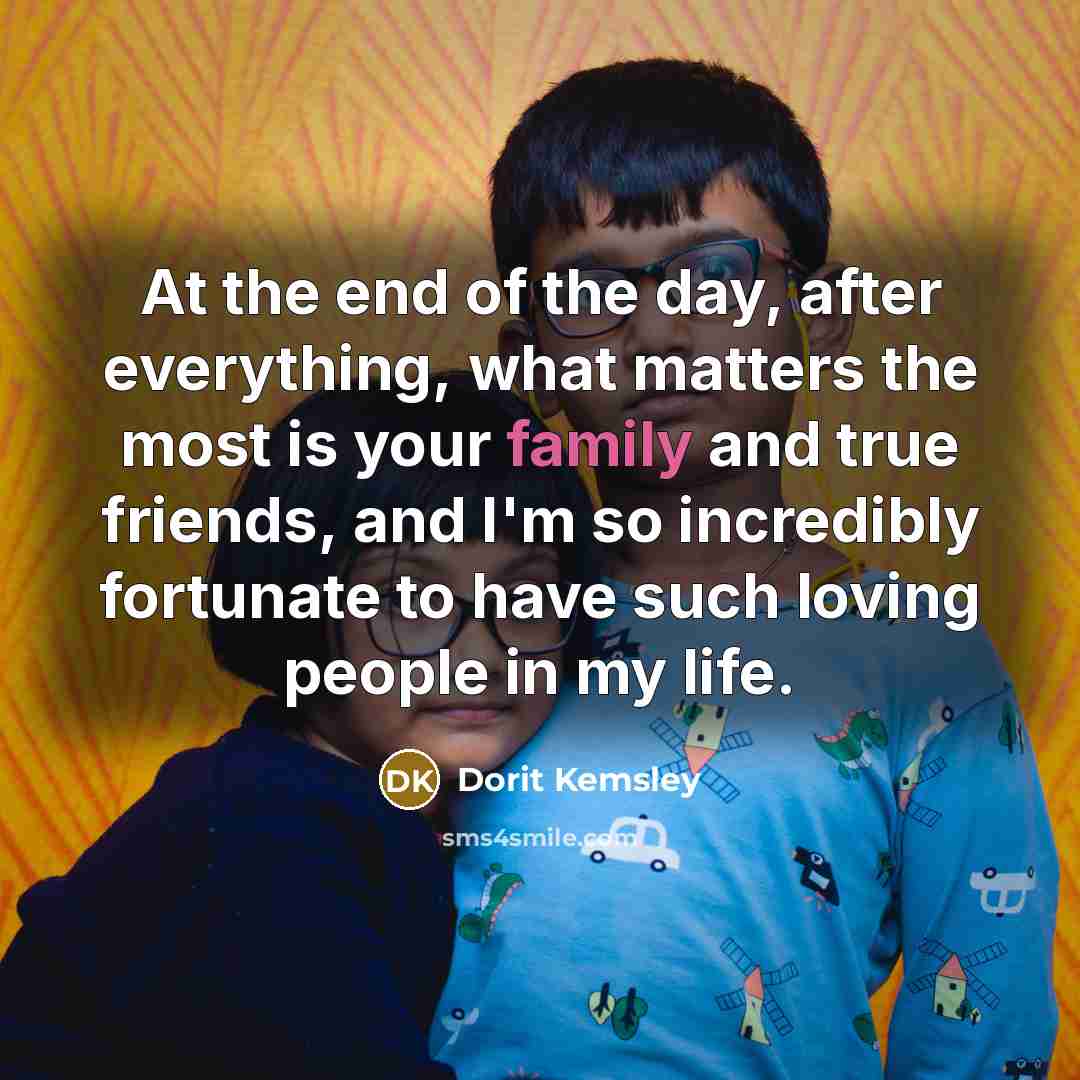 “At the end of the day, after everything, what matters…” quote by Dorit Kemsley