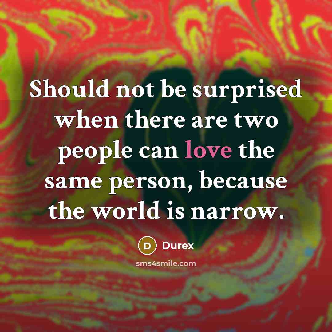 “Should not be surprised when there are two people can…” quote by Durex
