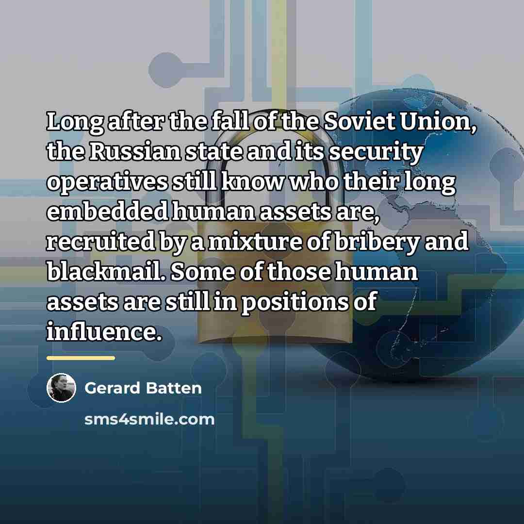 “Long after the fall of the Soviet Union, the Russian…” quote by Gerard Batten