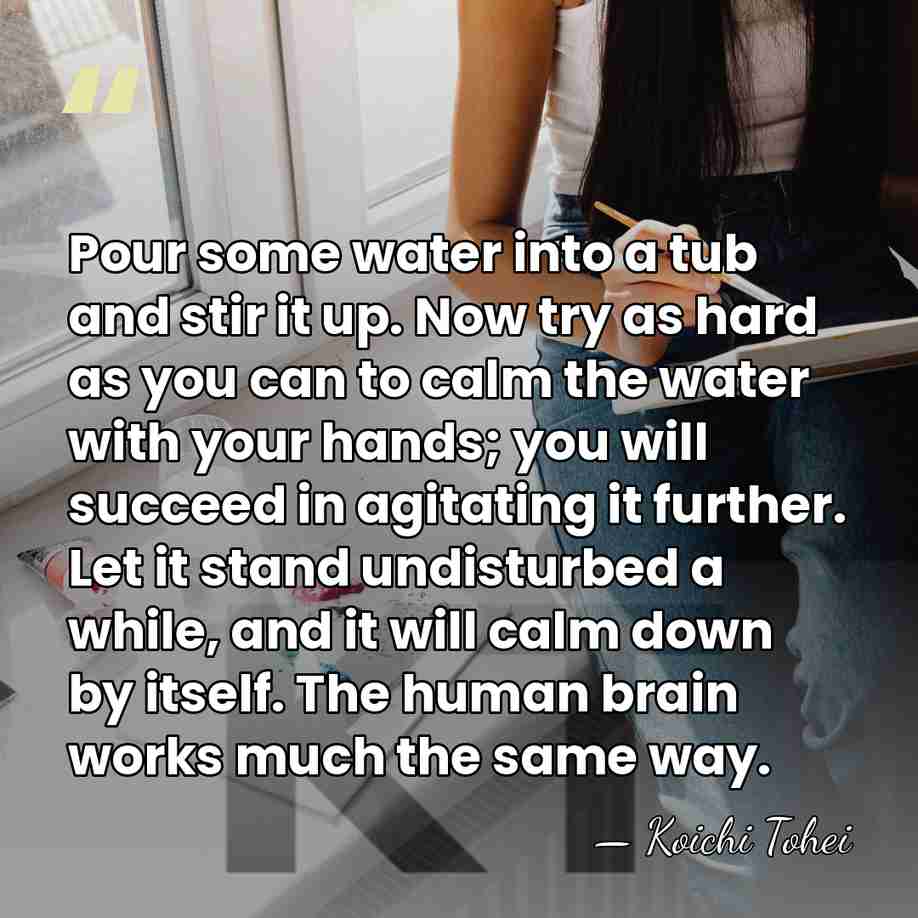 Pour some water into a tub and stir it up. Now try&hellip; - Koichi Tohei