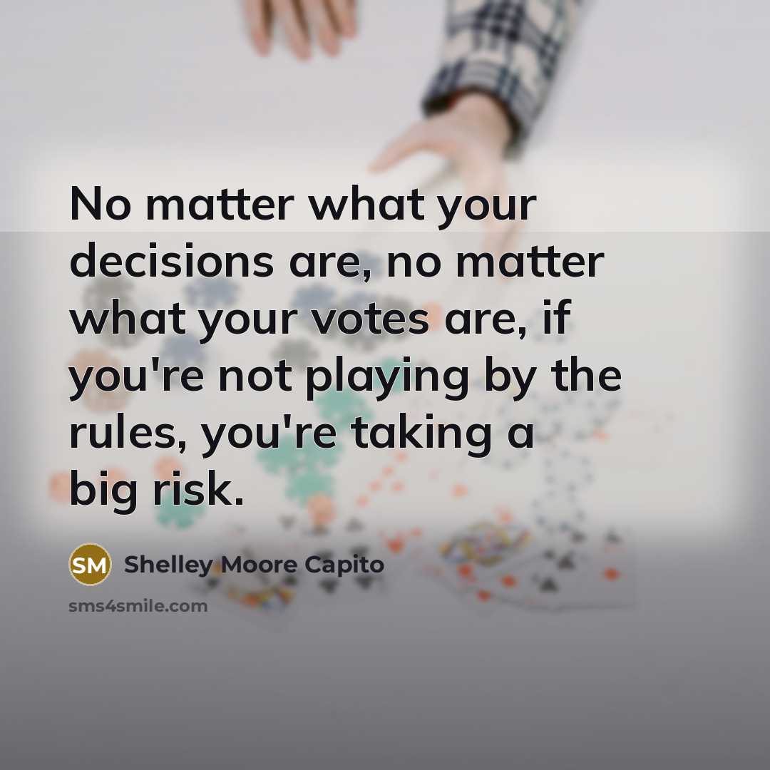 “No matter what your decisions are, no matter what your…” quote by Shelley Moore Capito