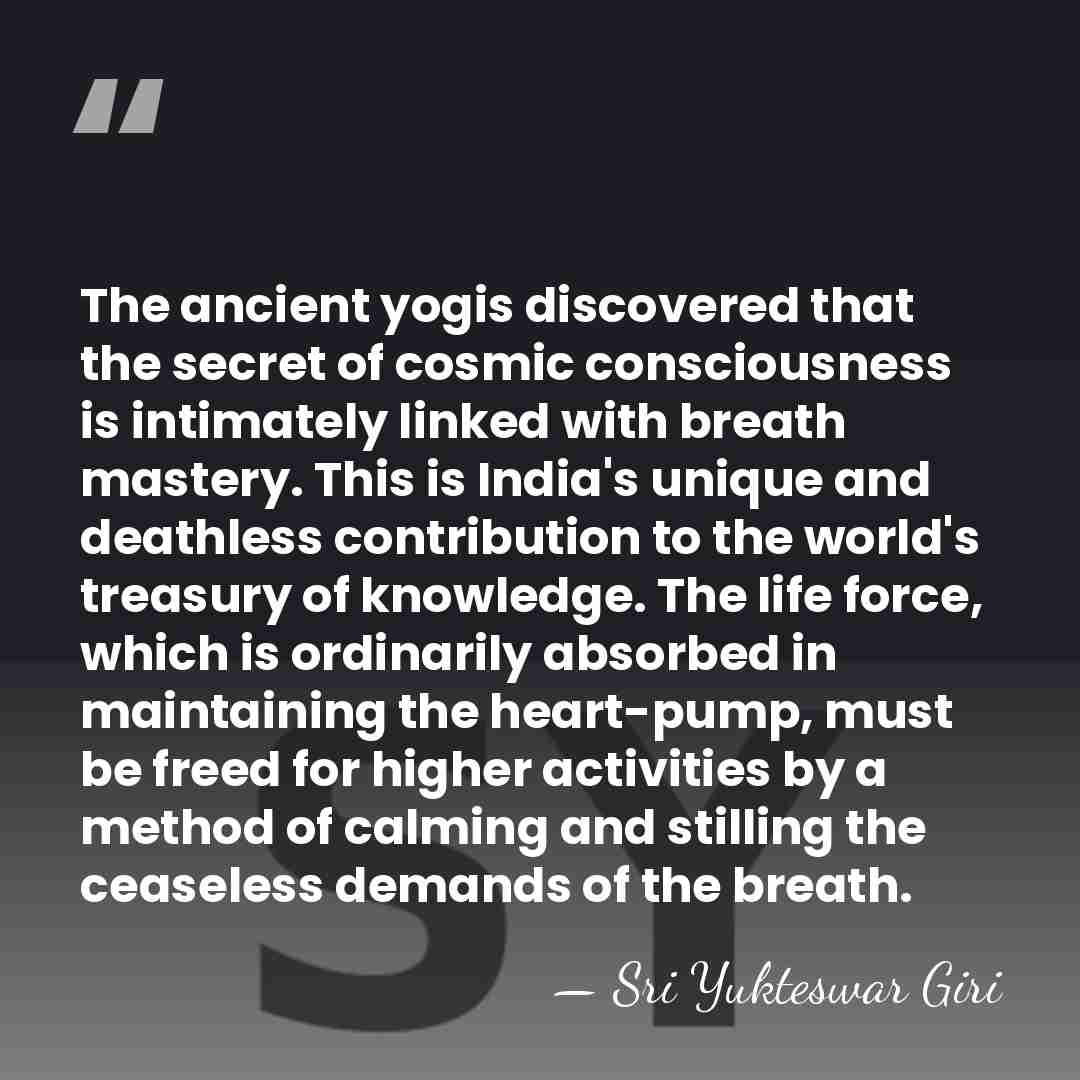 The ancient yogis discovered that the secret of cosmic consciousness is intimately&hellip; - Sri Yukteswar Giri