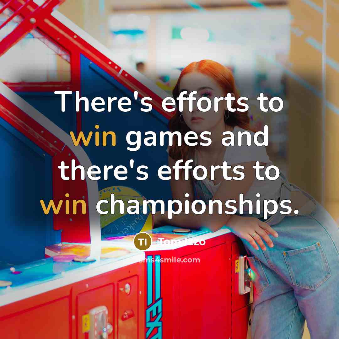 “There's efforts to win games and there's efforts to win…” quote by Tom Izzo
