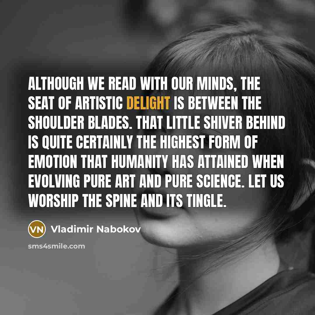 “Although we read with our minds, the seat of artistic…” quote by Vladimir Nabokov