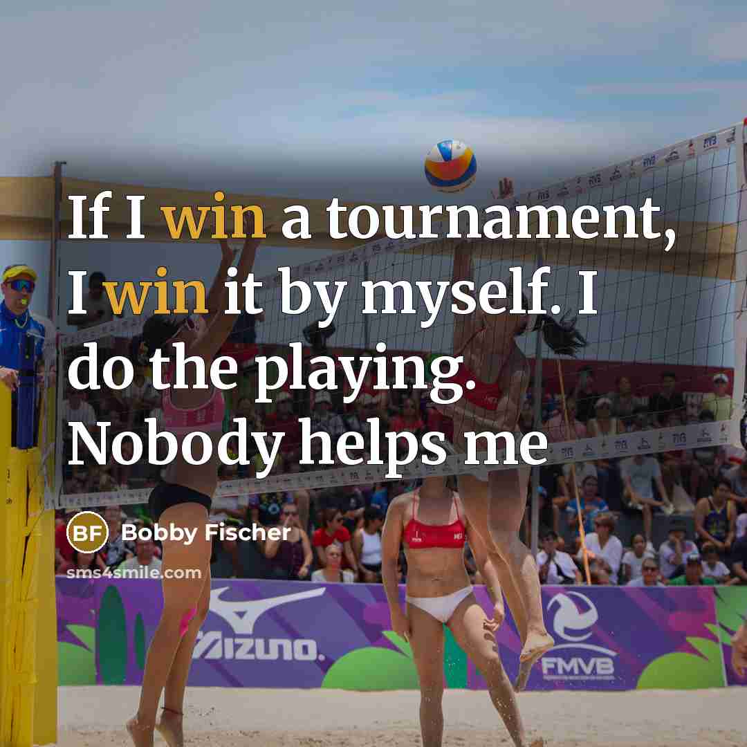 “If I win a tournament, I win it by myself.…” quote by Bobby Fischer