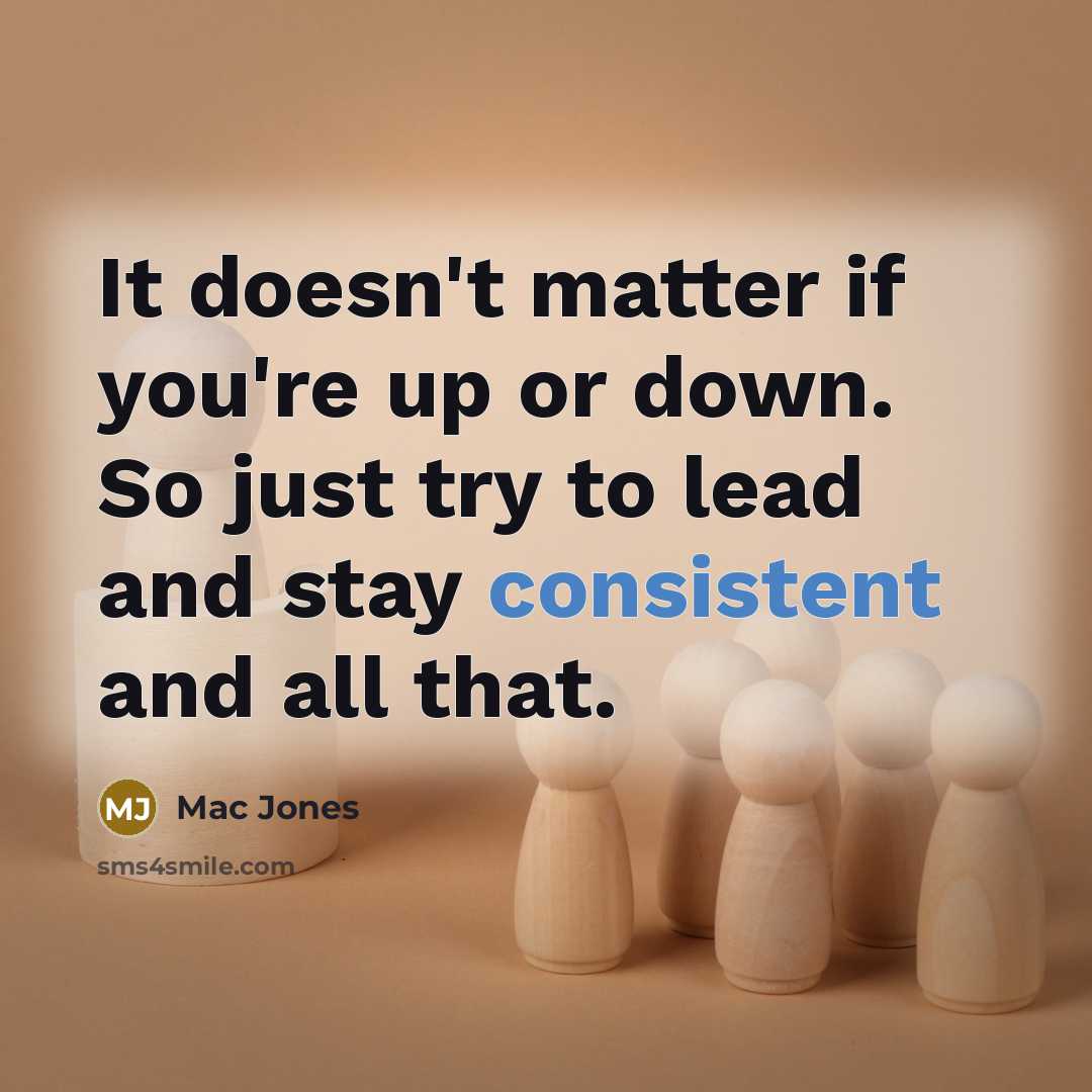 “It doesn't matter if you're up or down. So just…” quote by Mac Jones