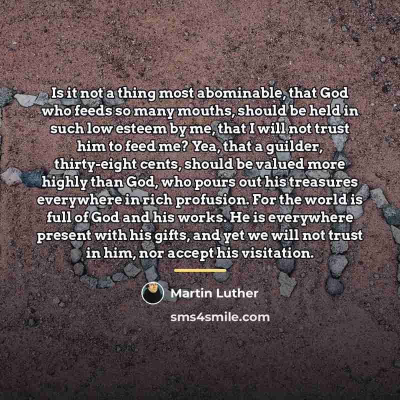 “Is it not a thing most abominable, that God who…” quote by Martin Luther
