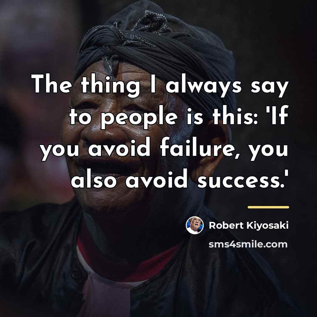 “The thing I always say to people is this: 'If…” quote by Robert Kiyosaki
