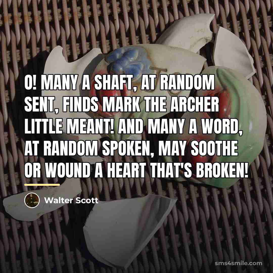 “O! many a shaft, at random sent, Finds mark the…” quote by Walter Scott