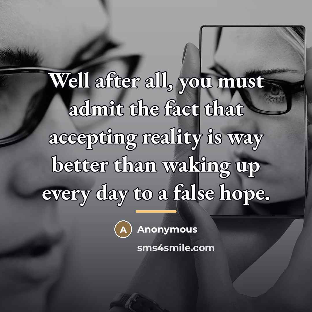 “Well after all, you must admit the fact that accepting…” quote by Anonymous