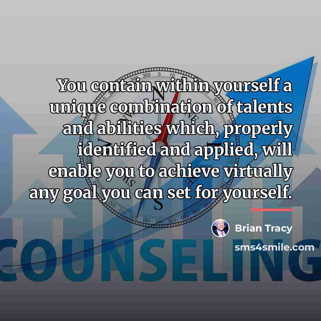 “You contain within yourself a unique combination of talents and…” quote by Brian Tracy