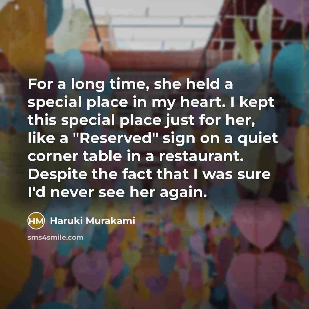 “For a long time, she held a special place in…” quote by Haruki Murakami