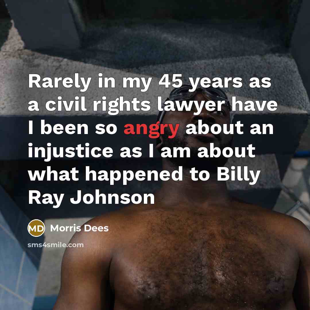 “Rarely in my 45 years as a civil rights lawyer…” quote by Morris Dees