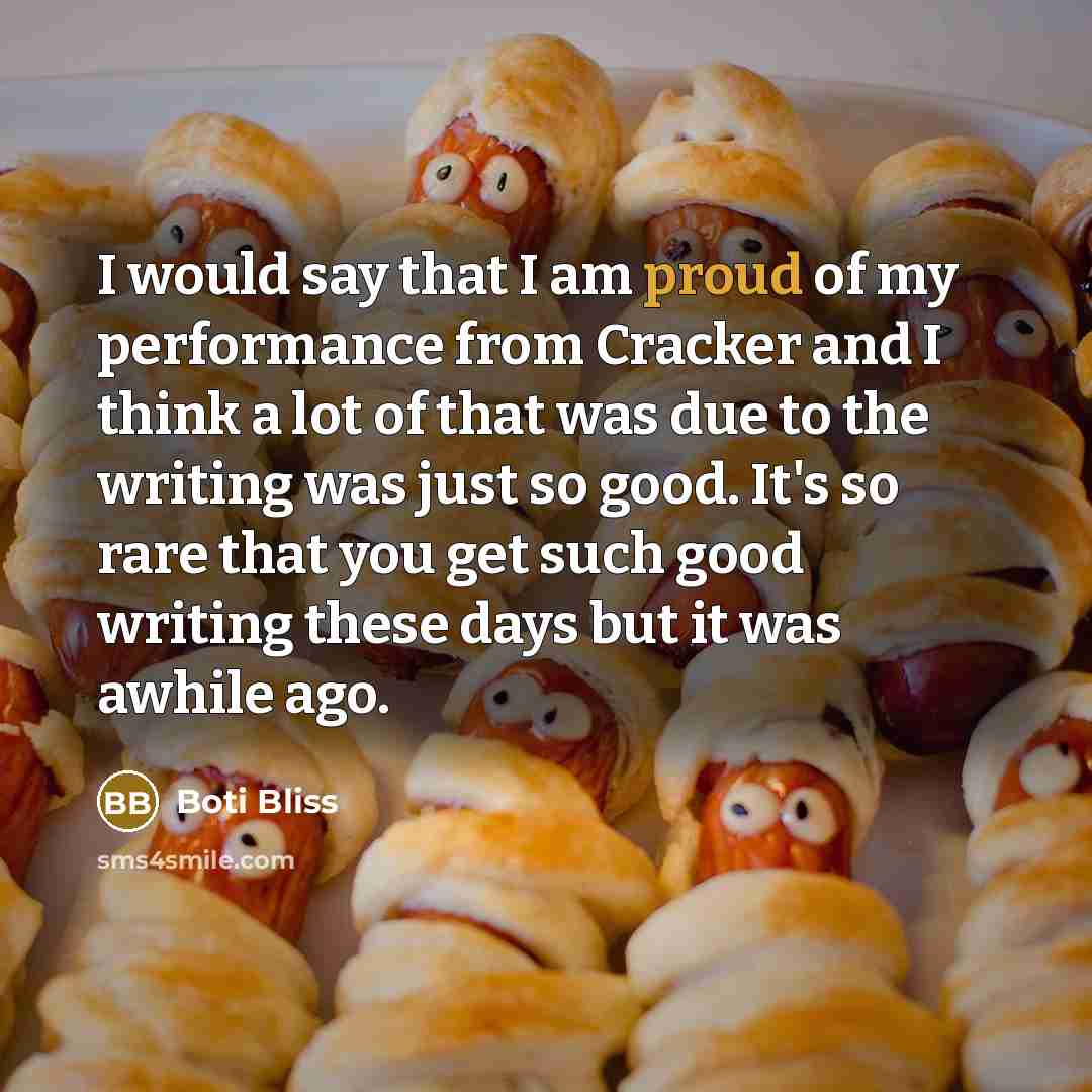 “I would say that I am proud of my performance…” quote by Boti Bliss