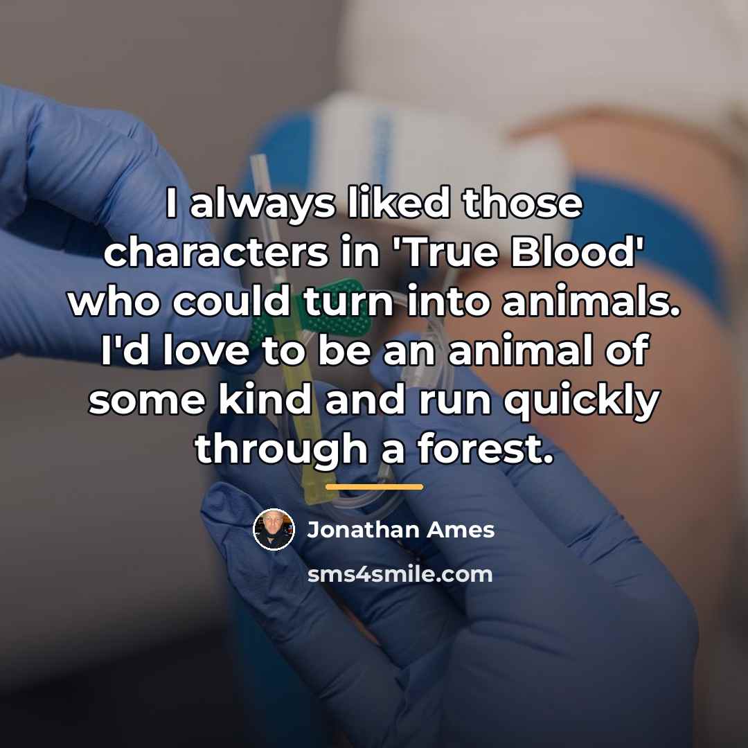 “I always liked those characters in 'True Blood' who could…” quote by Jonathan Ames