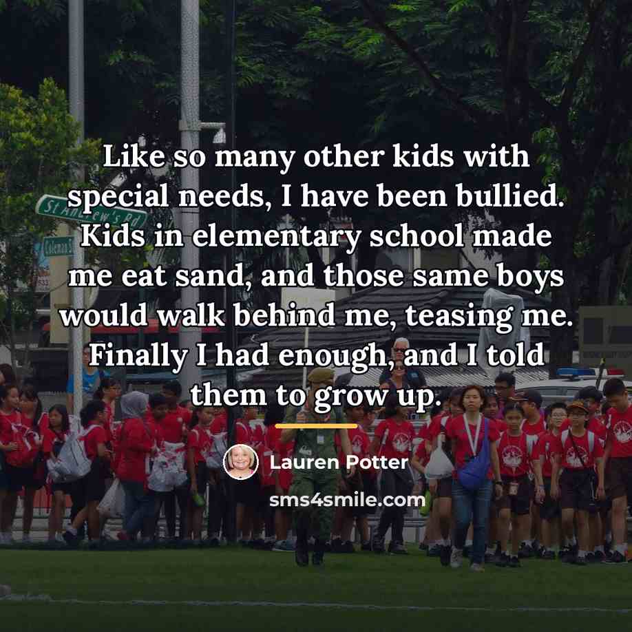 “Like so many other kids with special needs, I have…” quote by Lauren Potter