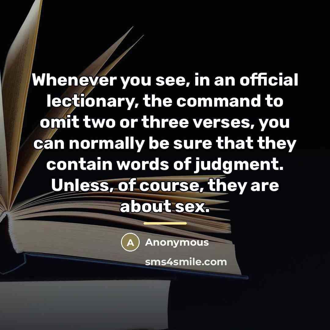 “Whenever you see, in an official lectionary, the command to…” quote by Anonymous