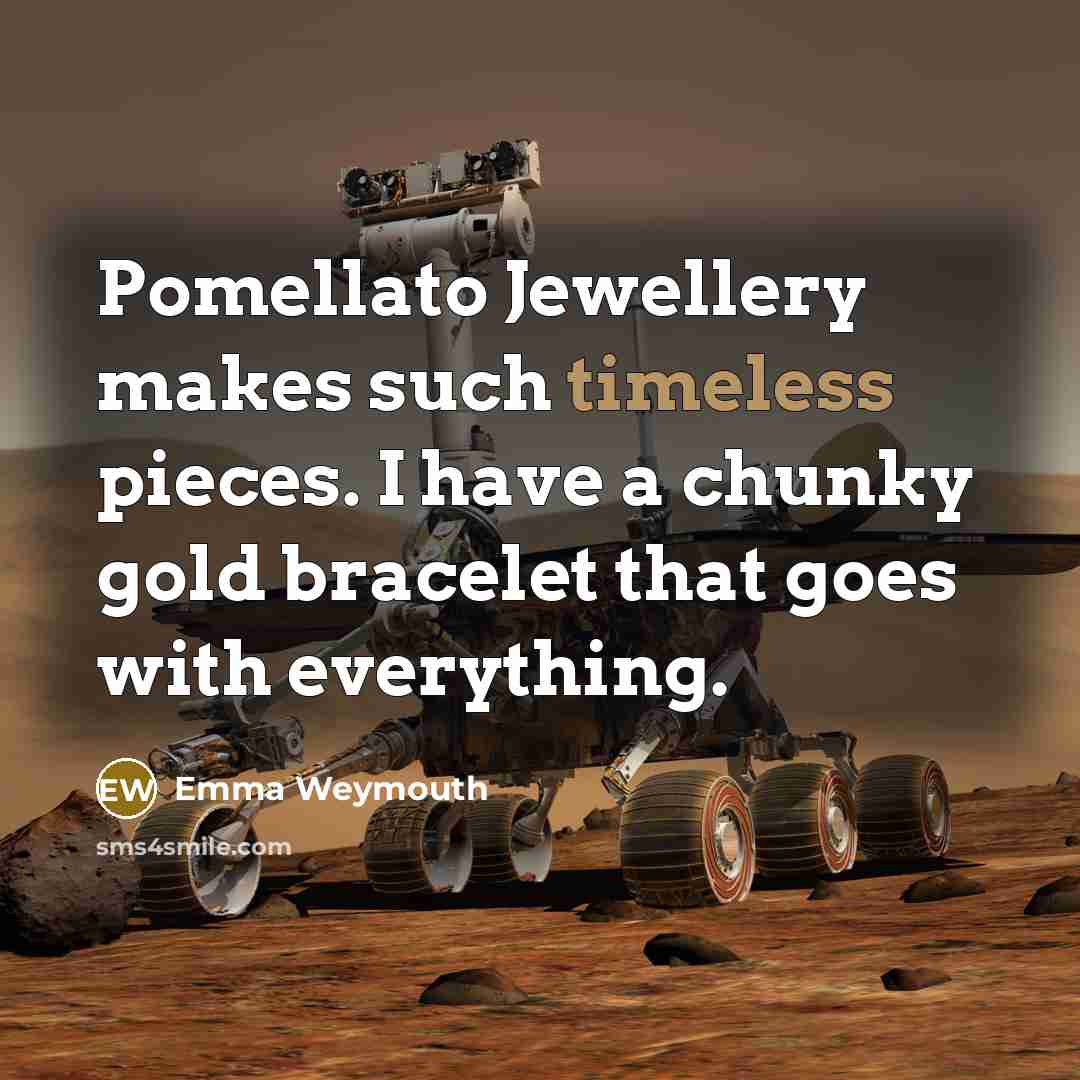 “Pomellato Jewellery makes such timeless pieces. I have a chunky…” quote by Emma Weymouth