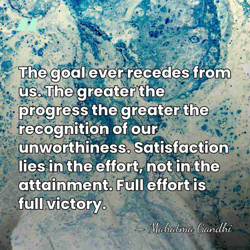 The goal ever recedes from us. The greater the progress the greater&hellip; - Mahatma Gandhi