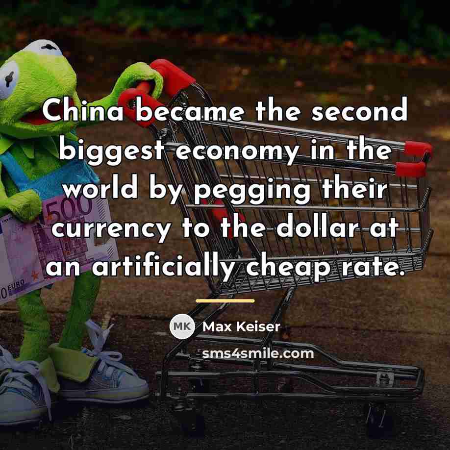 “China became the second biggest economy in the world by…” quote by Max Keiser