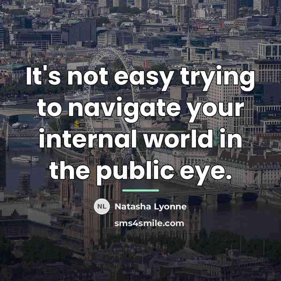 “It's not easy trying to navigate your internal world in…” quote by Natasha Lyonne