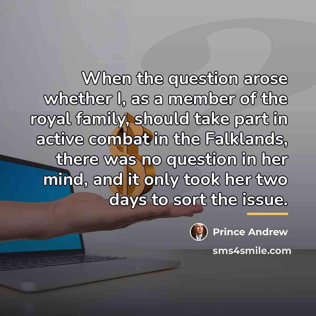 “When the question arose whether I, as a member of…” quote by Prince Andrew