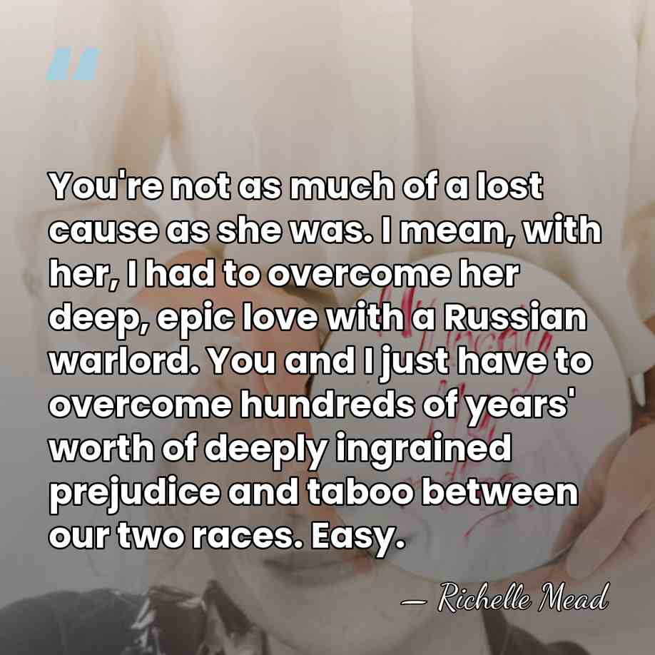 You're not as much of a lost cause as she was. I&hellip; - Richelle Mead