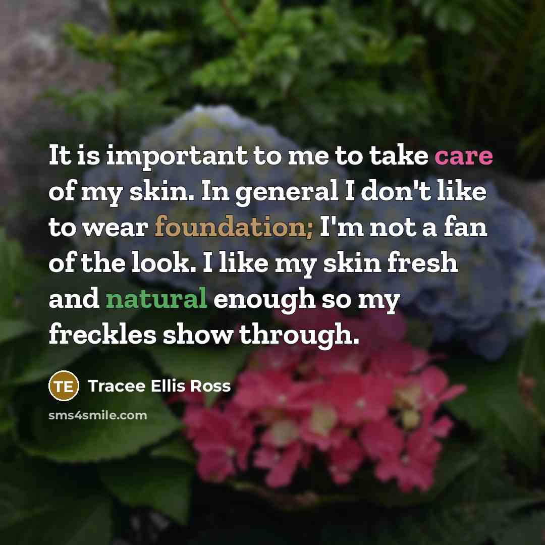 “It is important to me to take care of my…” quote by Tracee Ellis Ross