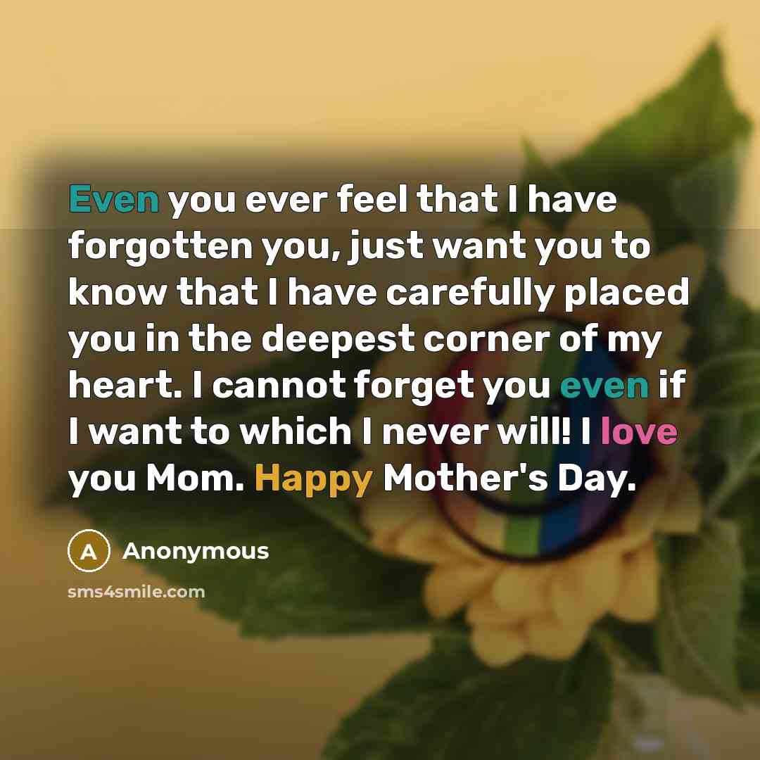 “Even you ever feel that I have forgotten you, just…” quote by Anonymous