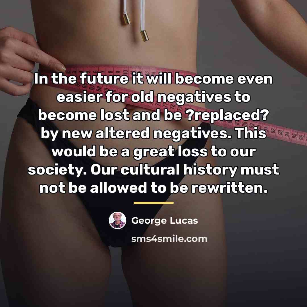 “In the future it will become even easier for old…” quote by George Lucas