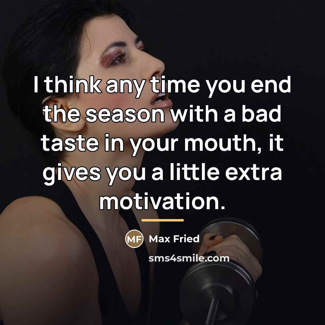 “I think any time you end the season with a…” quote by Max Fried