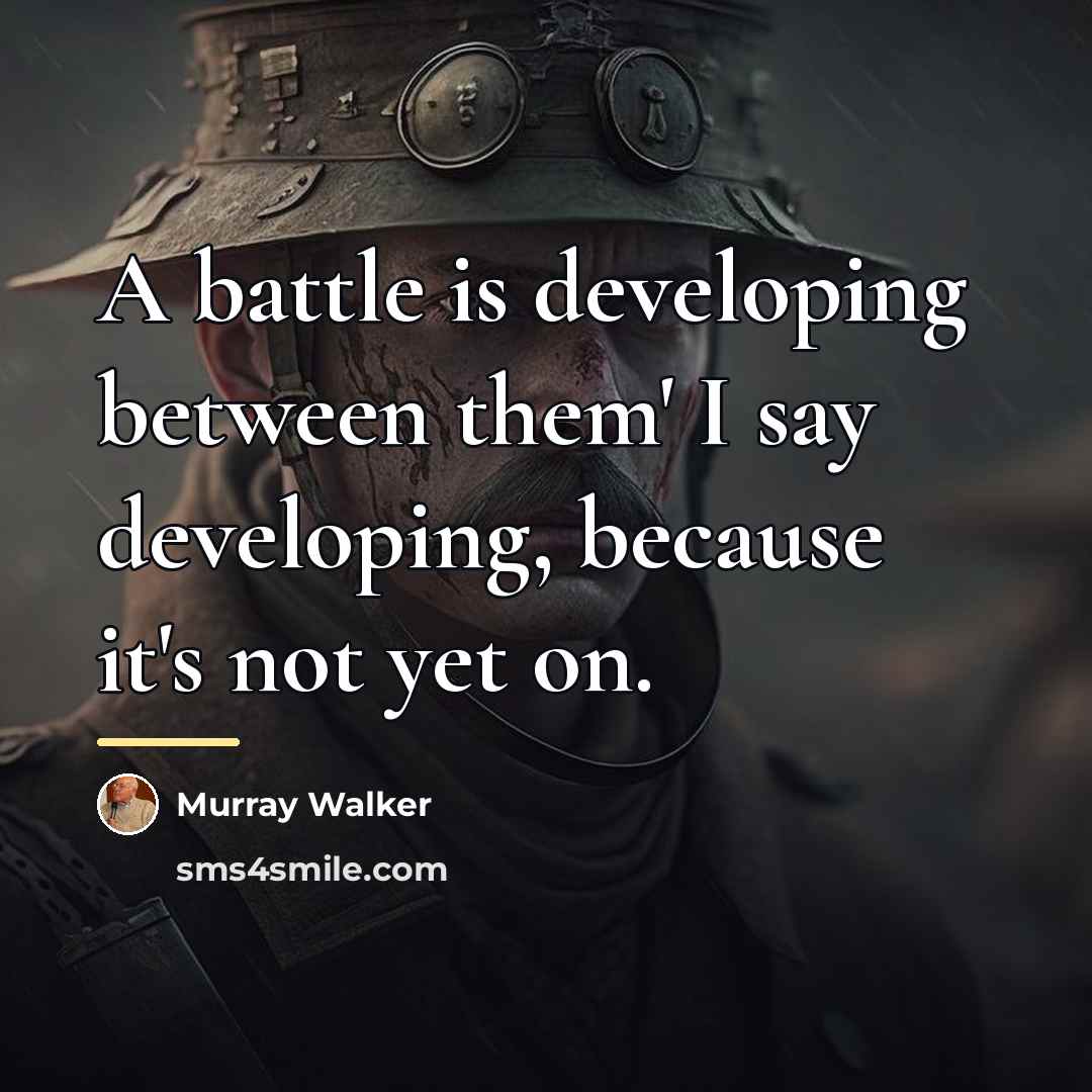 “A battle is developing between them' I say developing, because…” quote by Murray Walker