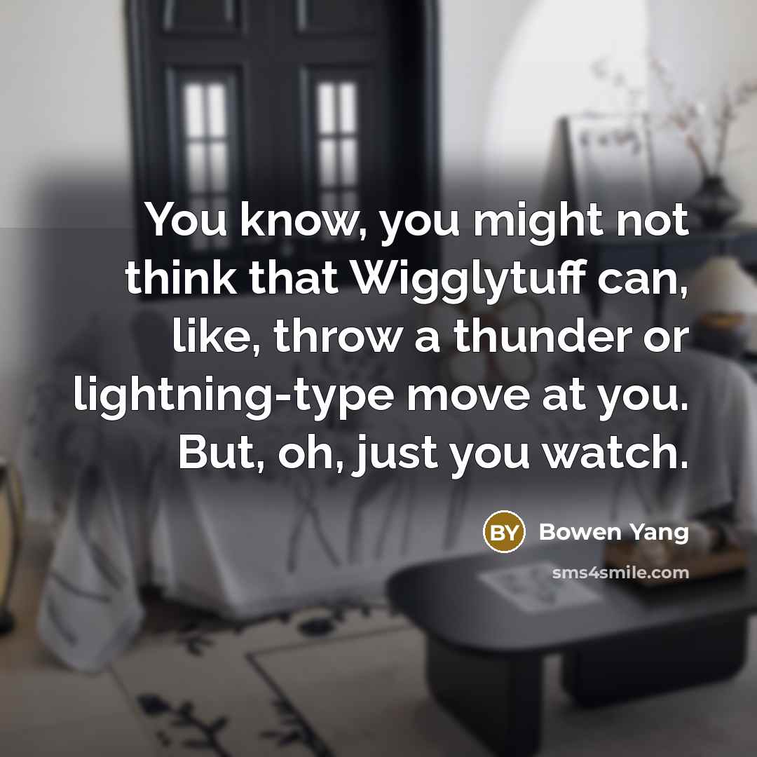 “You know, you might not think that Wigglytuff can, like,…” quote by Bowen Yang