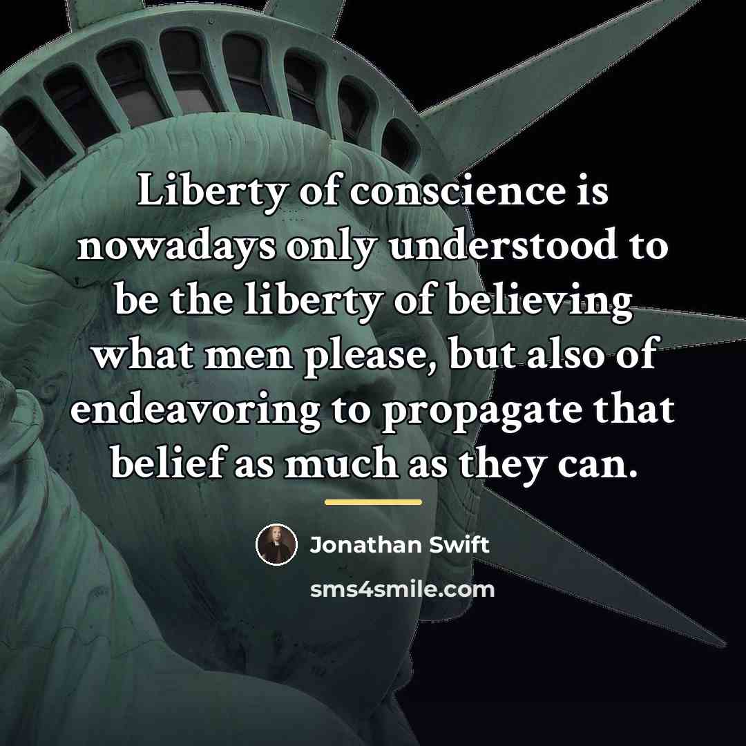“Liberty of conscience is nowadays only understood to be the…” quote by Jonathan Swift