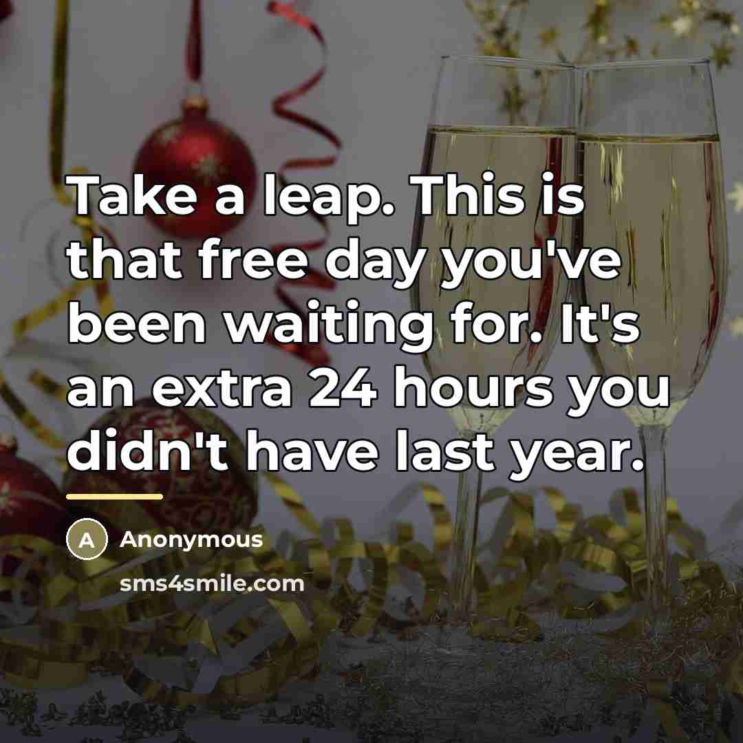 “Take a leap. This is that free day you've been…” quote by Anonymous