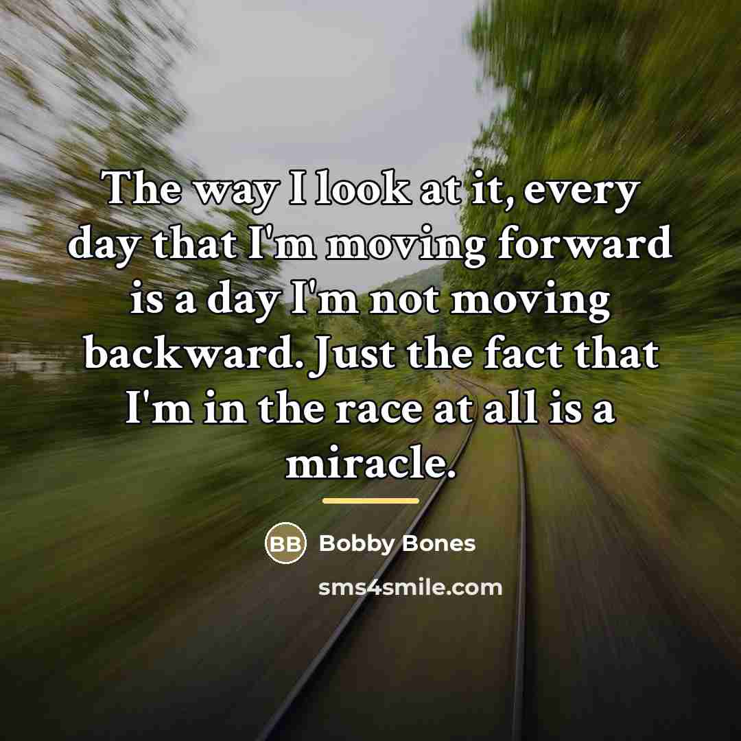 “The way I look at it, every day that I'm…” quote by Bobby Bones