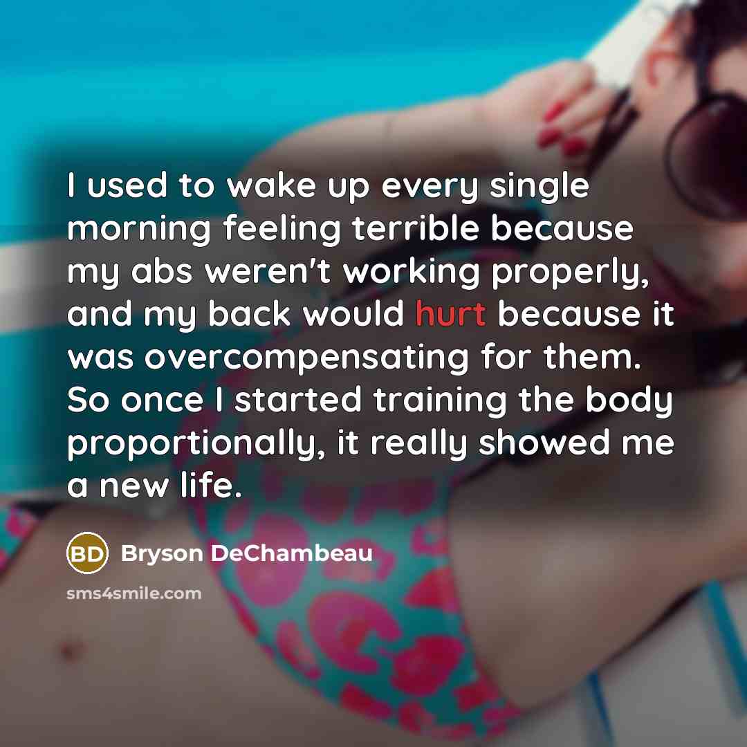 “I used to wake up every single morning feeling terrible…” quote by Bryson DeChambeau
