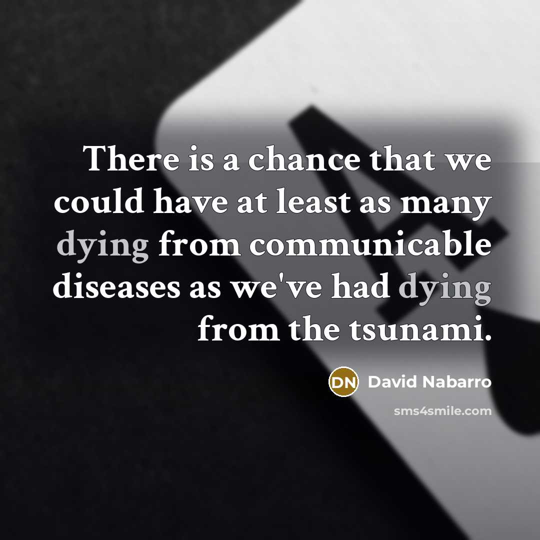 “There is a chance that we could have at least…” quote by David Nabarro