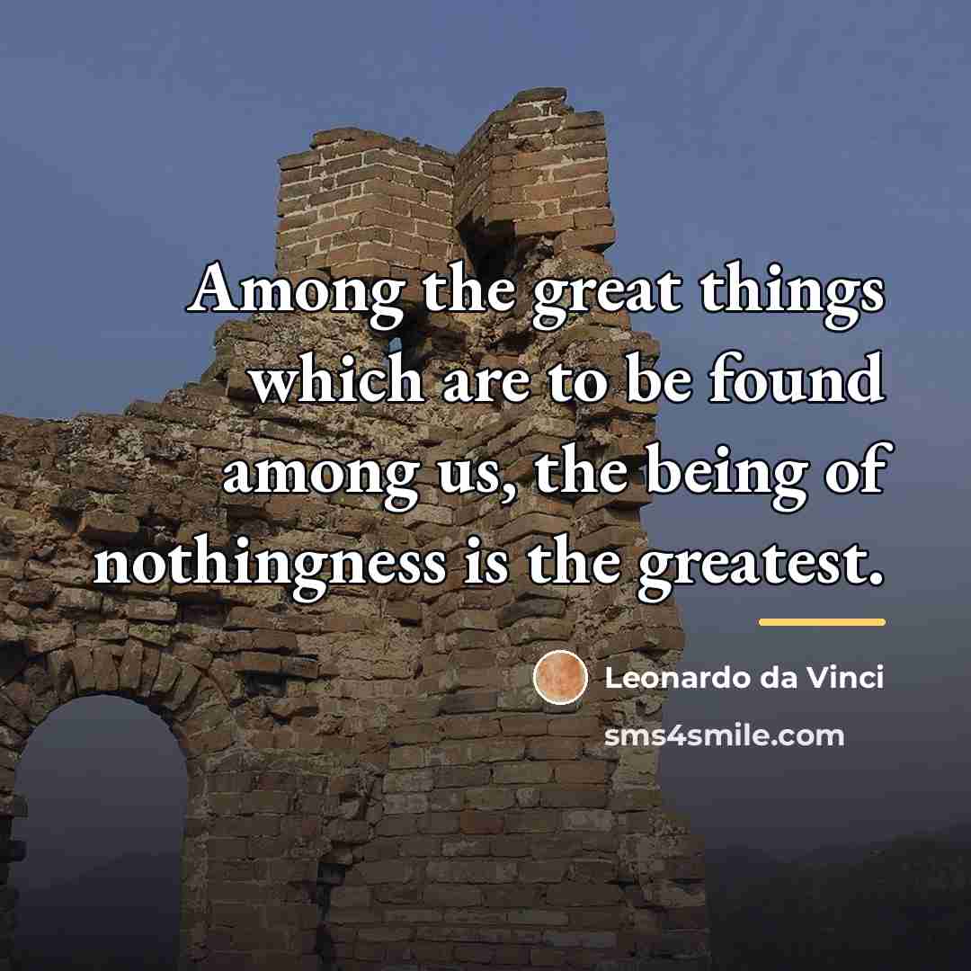 “Among the great things which are to be found among…” quote by Leonardo da Vinci