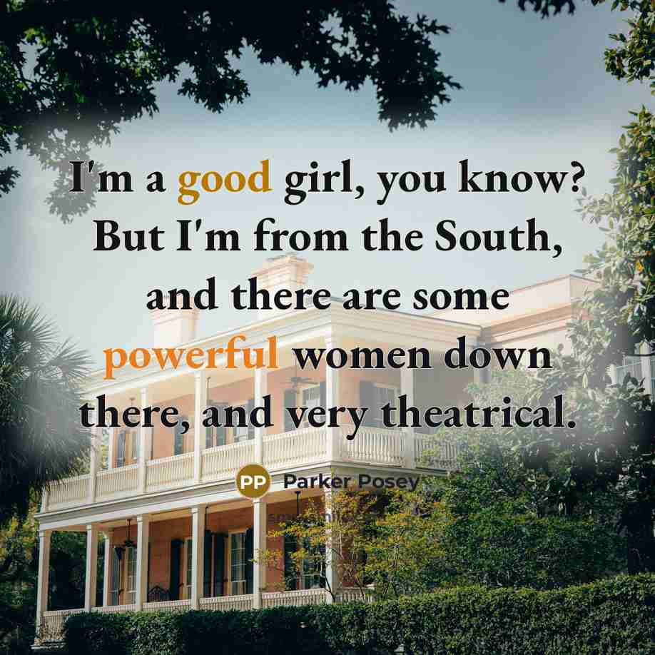 “I'm a good girl, you know? But I'm from the…” quote by Parker Posey