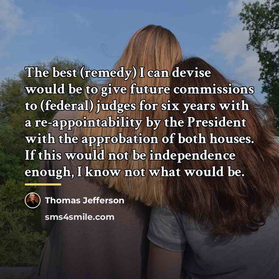 “The best (remedy) I can devise would be to give…” quote by Thomas Jefferson