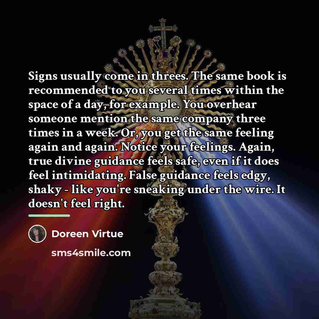 “Signs usually come in threes. The same book is recommended…” quote by Doreen Virtue