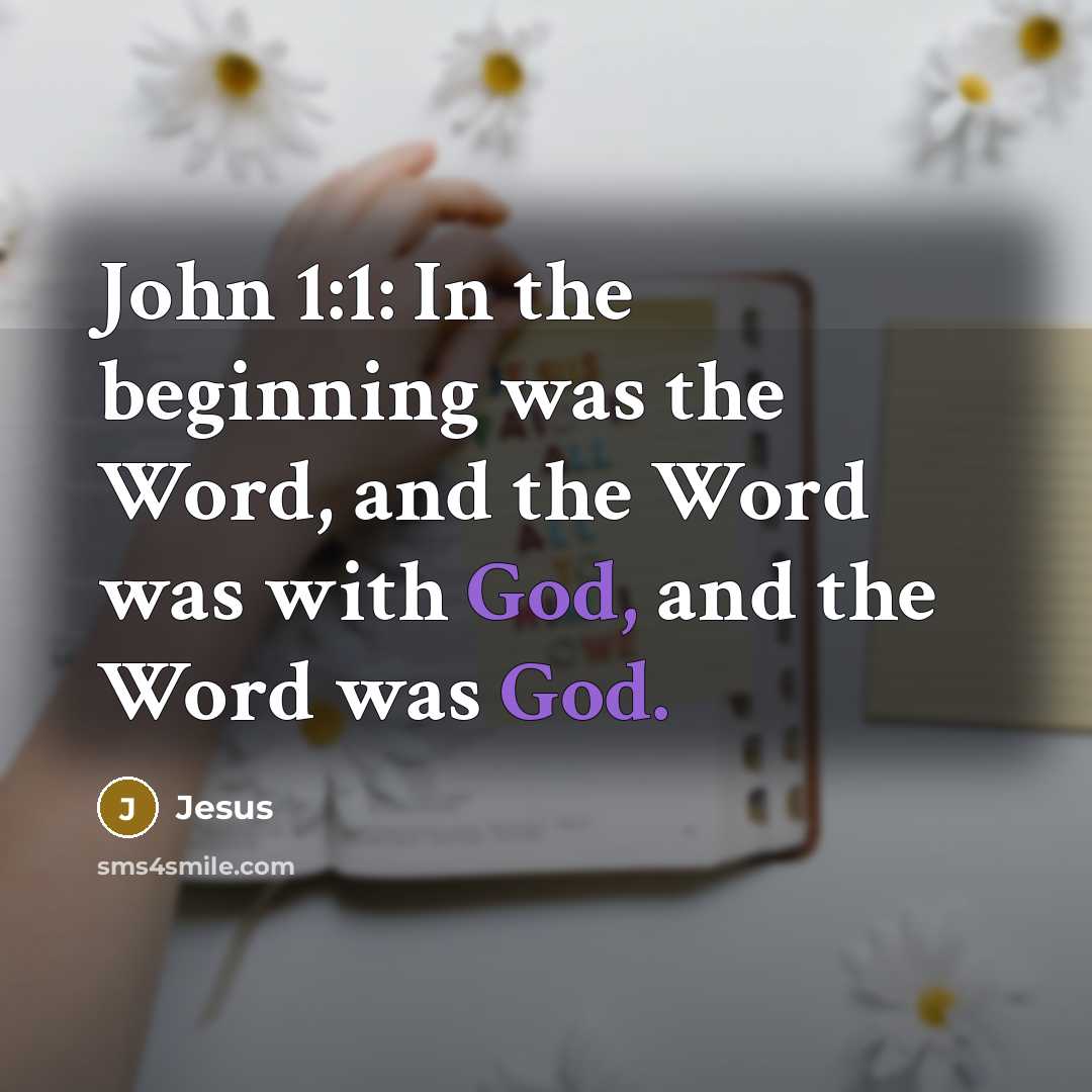 “John 1:1: In the beginning was the Word, and the…” quote by Jesus