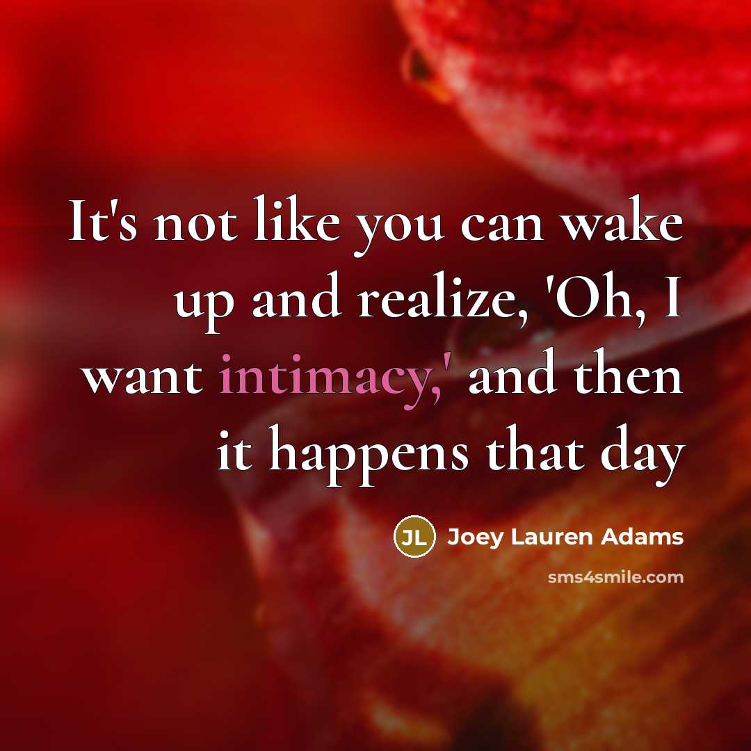 “It's not like you can wake up and realize, 'Oh,…” quote by Joey Lauren Adams